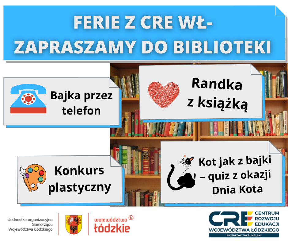 Ferie z CRE WŁ – zapraszamy do biblioteki