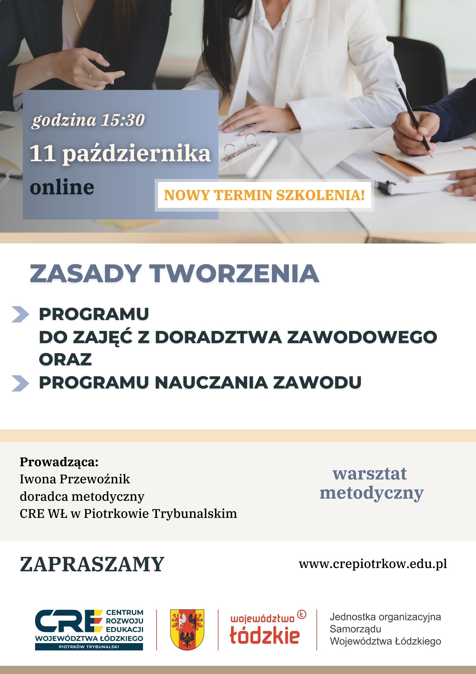 NOWY TERMIN SZKOLENIA! ZASADY TWORZENIA PROGRAMU DO ZAJĘĆ Z DORADZTWA ZAWODOWEGO ORAZ PROGRAMU NAUCZANIA ZAWODU 11.10.2023