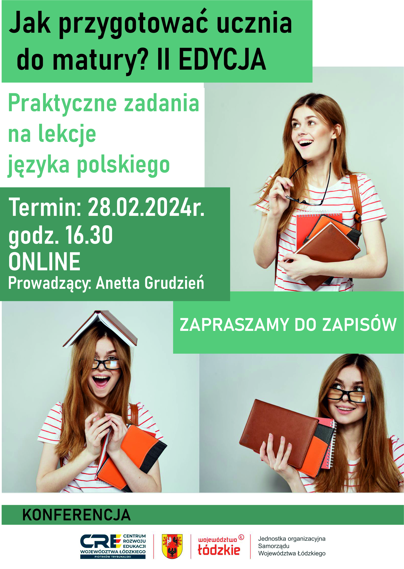 JAK PRZYGOTOWAĆ UCZNIA DO MATURY? PRAKTYCZNE ZADANIA NA LEKCJE JĘZYKA POLSKIEGO - 2 EDYCJA - 28.02.2024r.