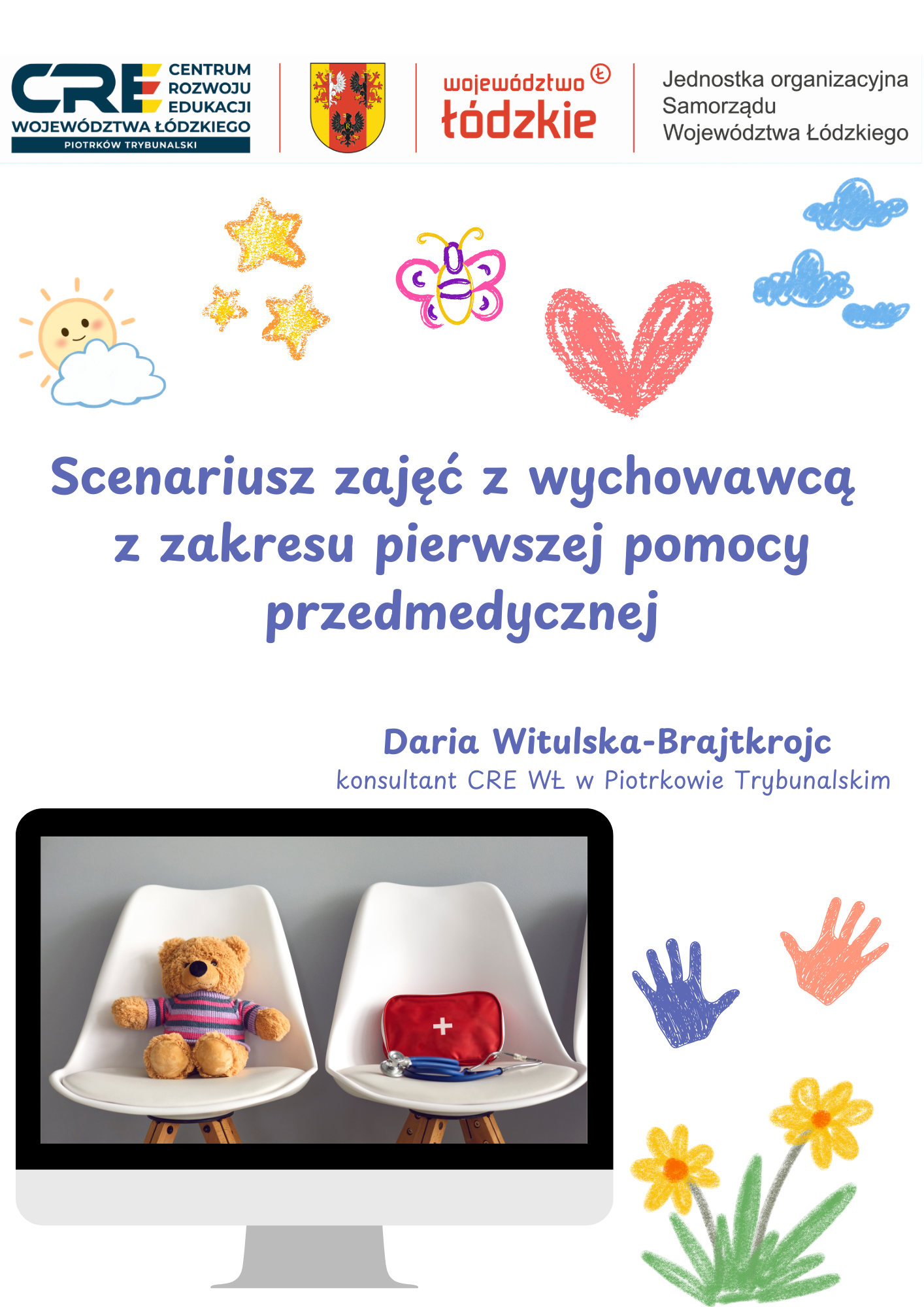 Scenariusz zajęć z zakresu udzielania pierwszej pomocy przedmedycznej