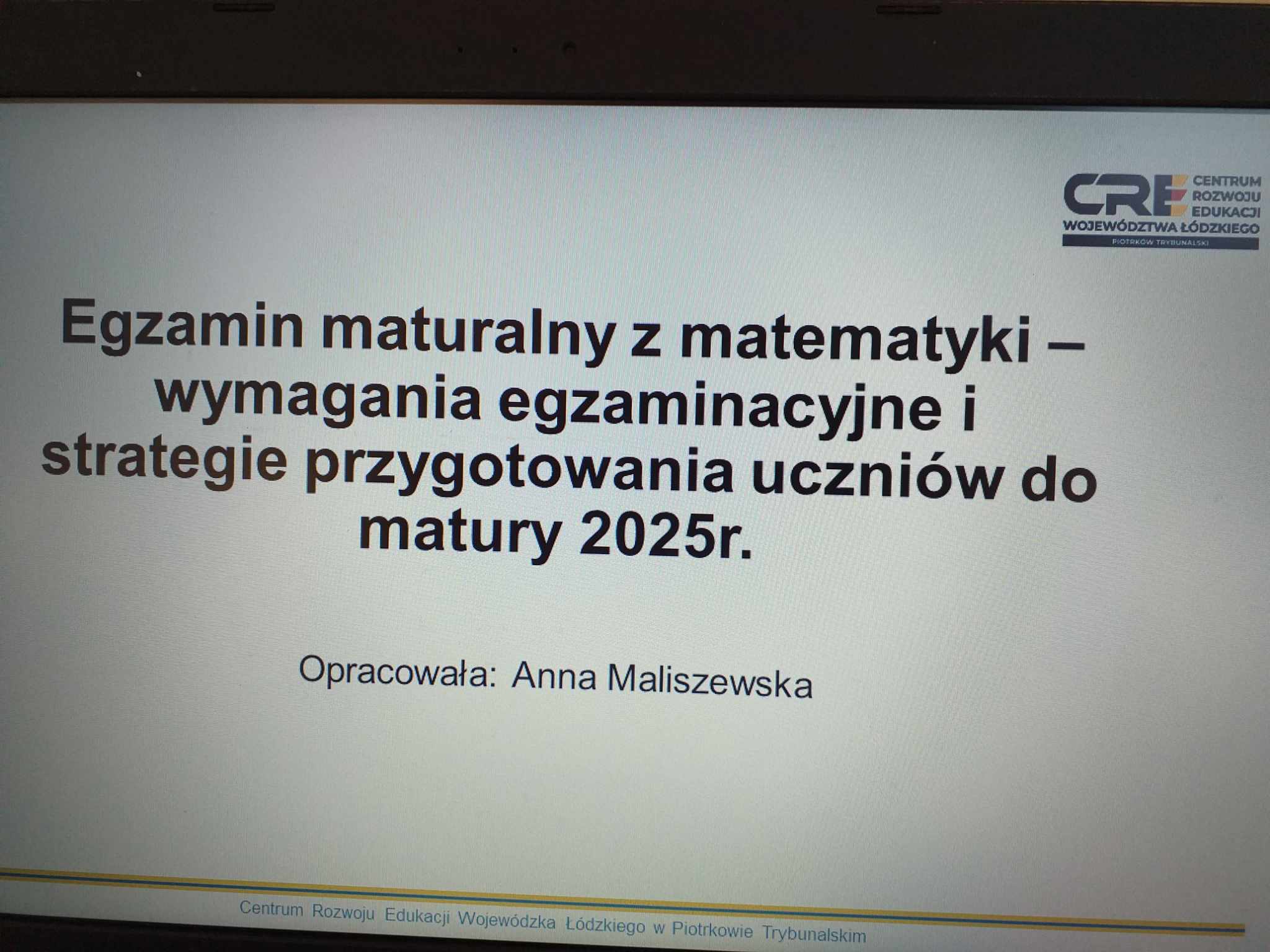 Egzamin maturalny z matematyki - wymagania egzaminacyjne i strategie przygotowania uczniów do matury 2025r. - konferencja