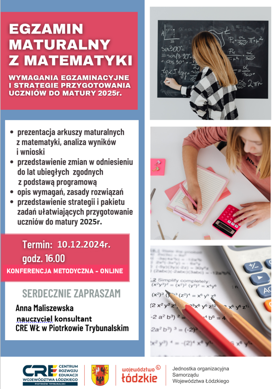 Egzamin maturalny z matematyki - wymagania egzaminacyjne i strategie przygotowania uczniów do matury 2025r. - 10.12.2024 r.