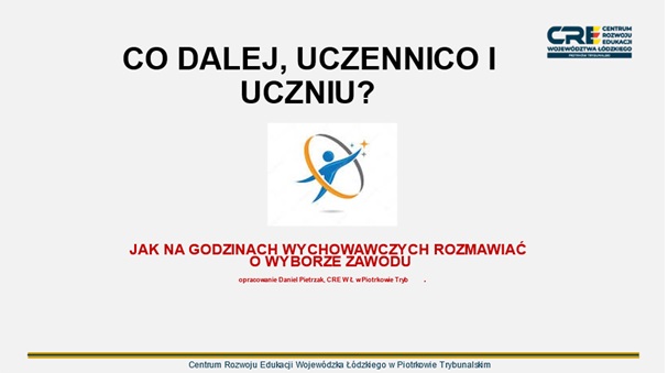 Jak zajmować się doradztwem zawodowym podczas godzin wychowawczych?
