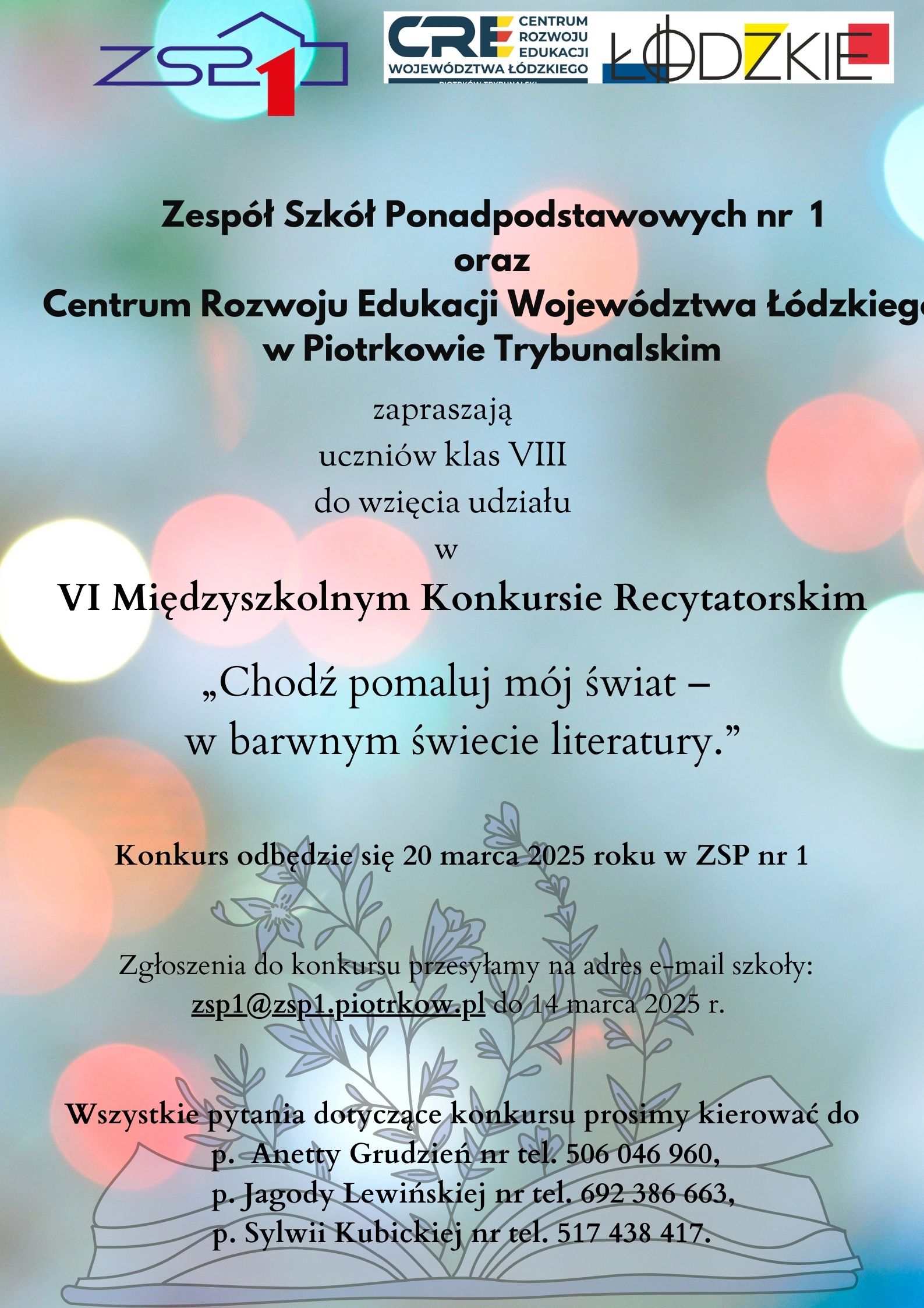 VI Międzyszkolnym Konkursie Recytatorskim  „Chodź pomaluj mój świat – w barwnym świecie literatury.”