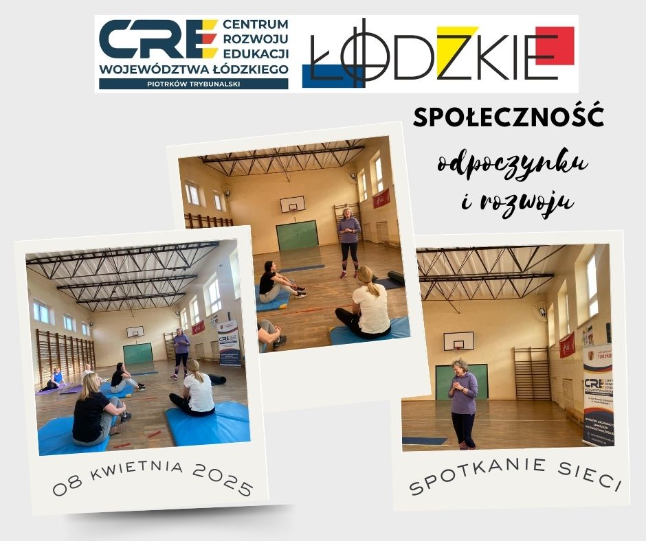 Społeczność Odpoczynku i Rozwoju – spotkanie pełne ruchu i oddechu! 