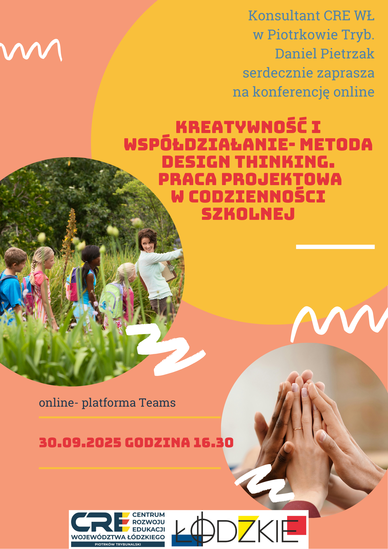 Konferencja - Kreatywność, współdziałanie - metoda design thinking. Praca projektowa w codzienności szkolnej