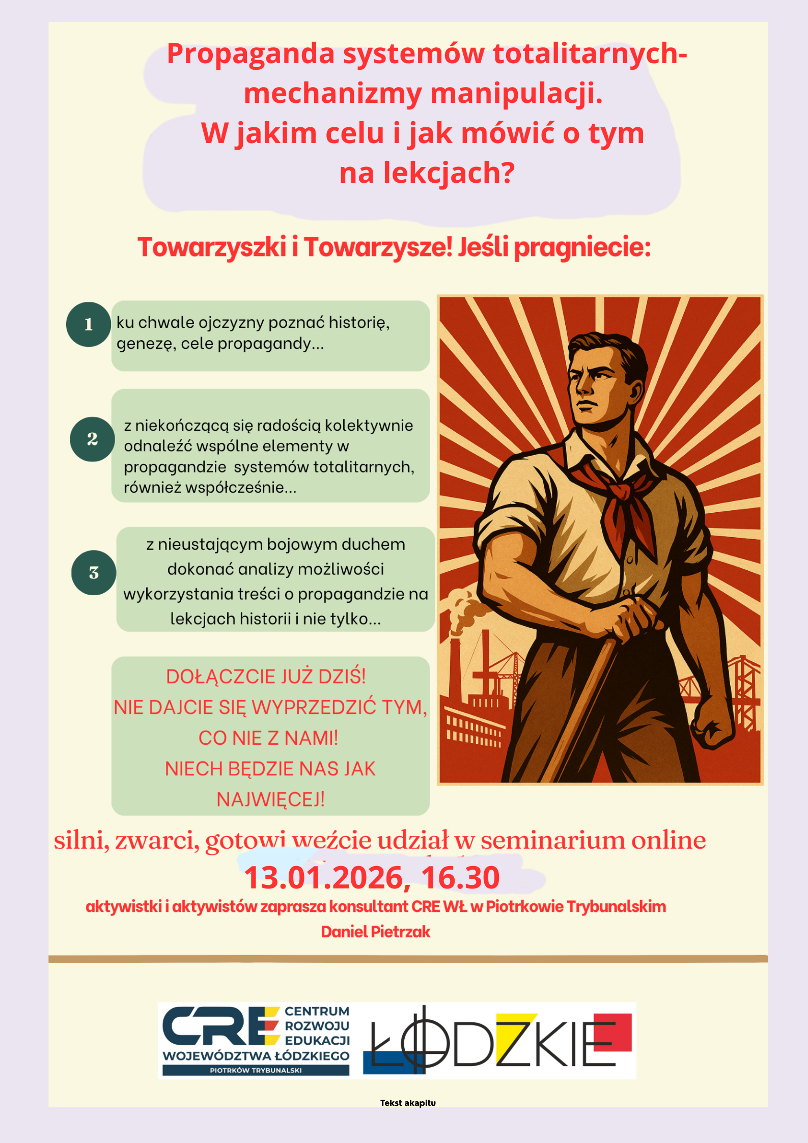 Propaganda systemów totalitarnych- mechanizmy manipulacji. W jakim celu i jak mówić o tym na lekcjach?