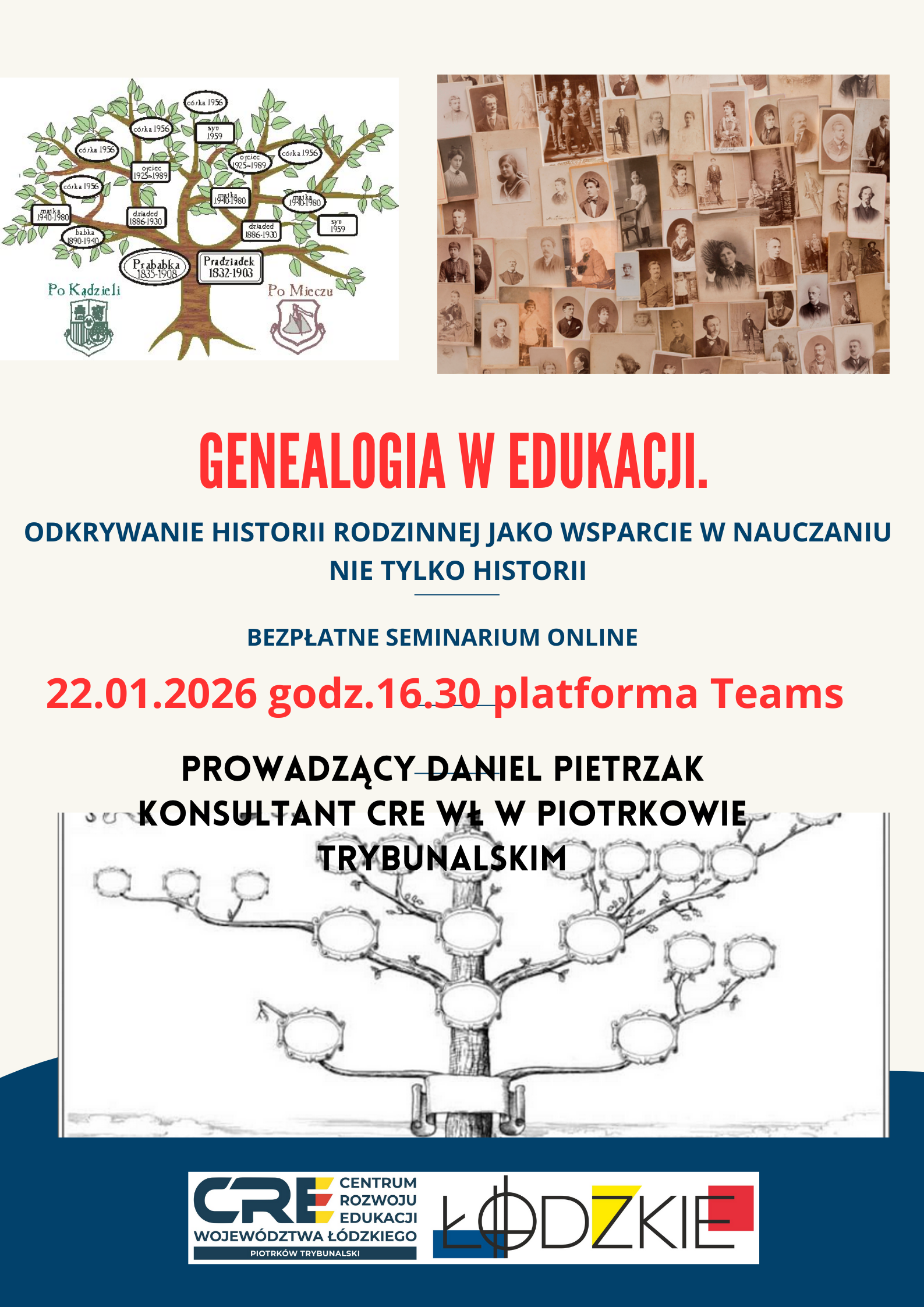 „Genealogia w edukacji- odkrywanie historii rodzinnej, jako wsparcie w nauczaniu nie tylko historii”